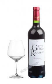 Chateau Grand Rousseau 2015 Французское вино Шато Гран Руссо 2015г
