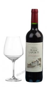 Chateau Franc Laporte Saint-Emilion Вино Шато Фран Лапорт Саинт-Эмильон 2015