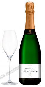 Paul Bara Brut Reserve Bouzy Grand Cru шампанское Поль Бара Брют Резерв Бузи Гран Крю