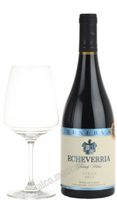 Echeverria Syrah Reserva чилийское вино Эчеверрия Сира Резерва