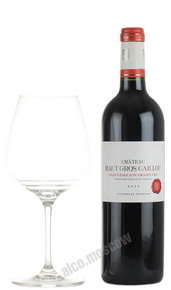 Chateau Haut Gros Caillou Saint-Emilion Французское вино Шато О Гро Кайю Сент-Эмильон