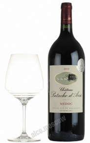 Chateau Patache d Aux Medoc Французское вино Шато Паташ д О Медок