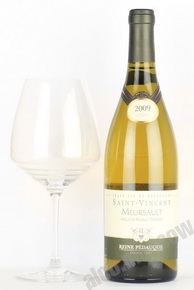 Meursault Saint Vincent Reine Pedauque Французское вино Мерсо Святой Винисент Рен Педок
